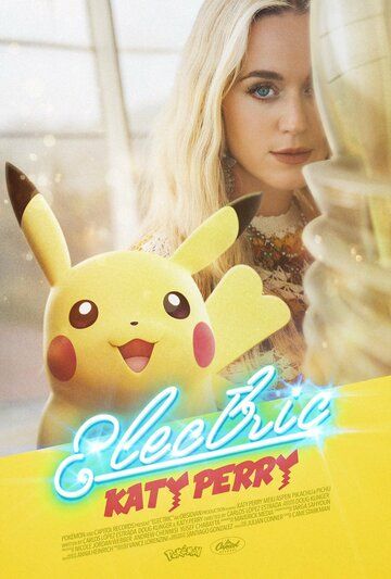 Постер фильма «Katy Perry: Electric»