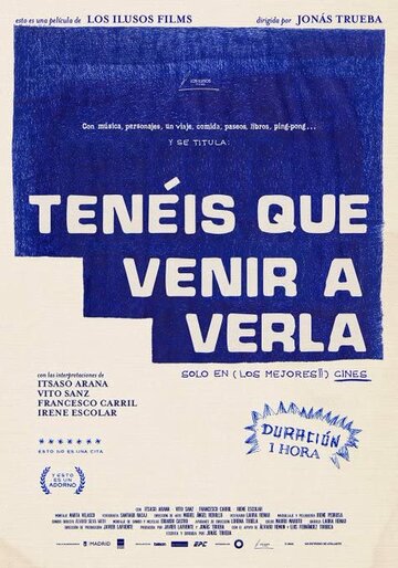 Постер фильма «Tenéis que venir a verla»
