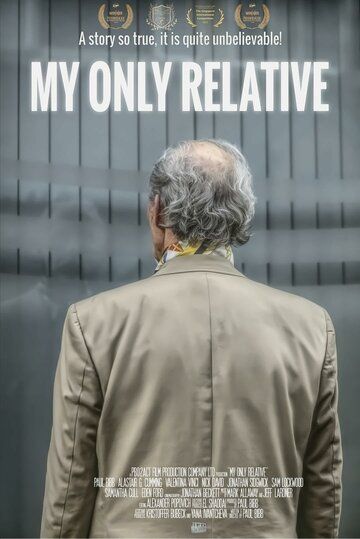Постер фильма «My Only Relative.»
