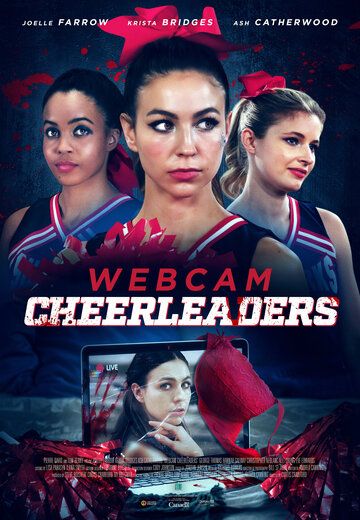 Постер фильма «Webcam Cheerleaders»