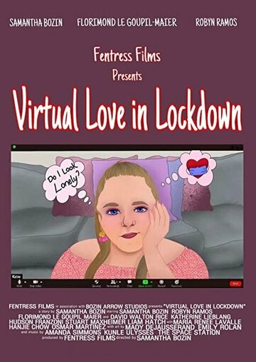 Постер фильма «Virtual Love in Lockdown»