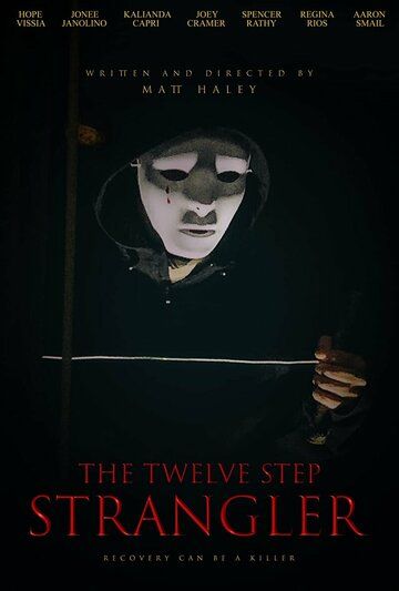 Постер фильма «The Twelve Step Strangler»