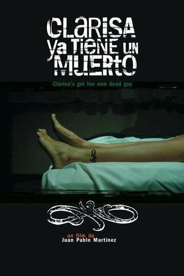Постер фильма «Clarisa ya tiene un muerto»