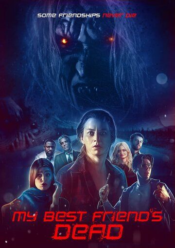 Постер фильма «My Best Friend's Dead»