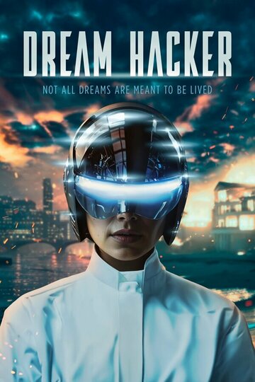 Постер фильма «Dream Hacker»