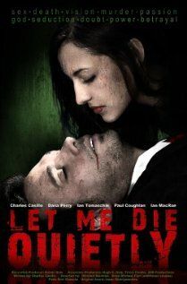 Постер фильма «Let Me Die Quietly»