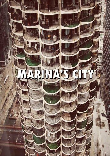 Постер фильма «Marina's City»