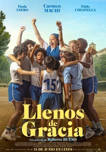 Постер фильма «Llenos de gracia»