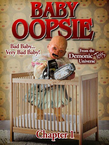 Постер фильма «Baby Oopsie»
