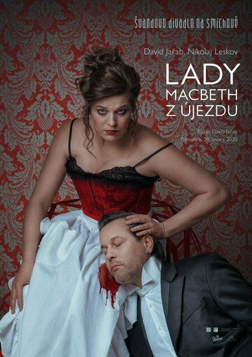Постер фильма «Lady Macbeth z Újezdu»
