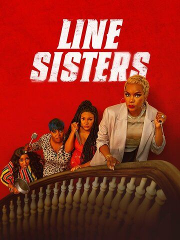 Постер фильма «Line Sisters»