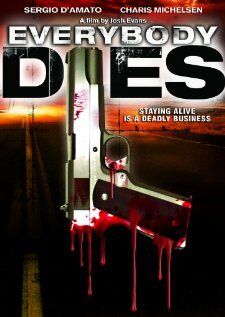 Постер фильма «Everybody Dies»