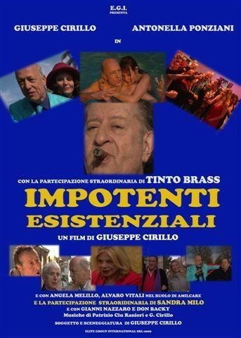 Постер фильма «Impotenti esistenziali»