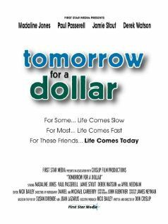 Постер фильма «Tomorrow for a Dollar»
