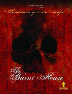 Постер фильма «The Burnt House»