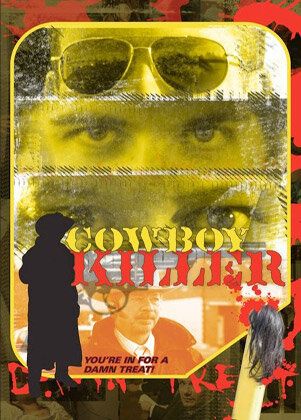Постер фильма «Cowboy Killer»