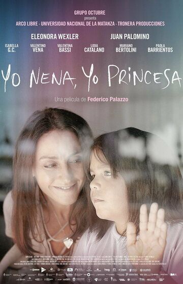 Постер фильма «Yo nena, yo princesa»