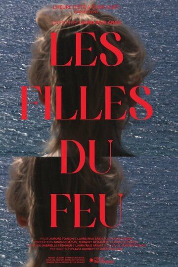 Постер фильма «Les filles du feu»