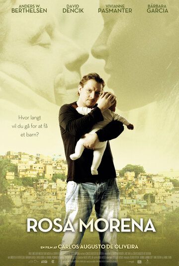Постер фильма «Роза Морена»