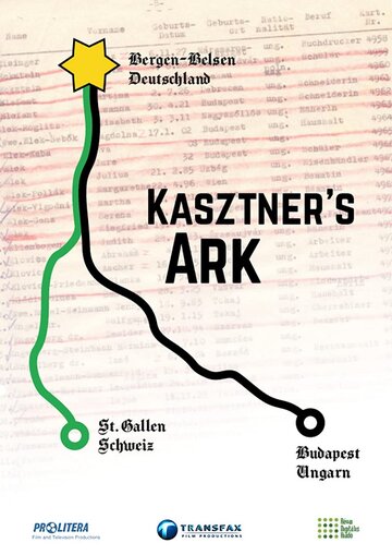 Постер фильма «Kasztner's Ark»