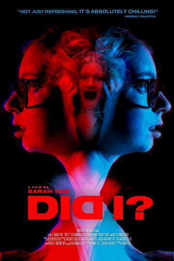 Постер фильма «Did I?»