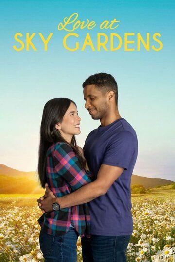 Постер фильма «Love at Sky Gardens»
