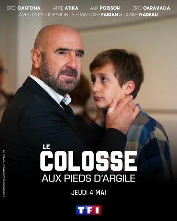 Постер фильма «Le Colosse aux pieds d'argile»