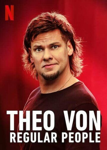 Постер фильма «Theo Von: Regular People»