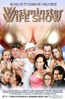 Постер фильма «Westminster Wife Show»