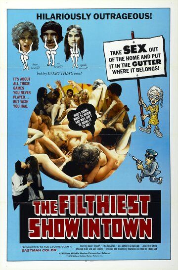 Постер фильма «The Filthiest Show in Town»