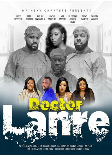 Постер фильма «Doctor Lanre»