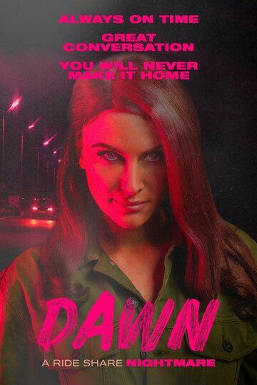 Постер фильма «Dawn»