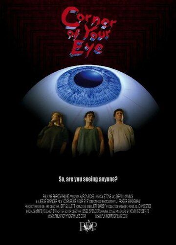 Постер фильма «Corner of Your Eye»