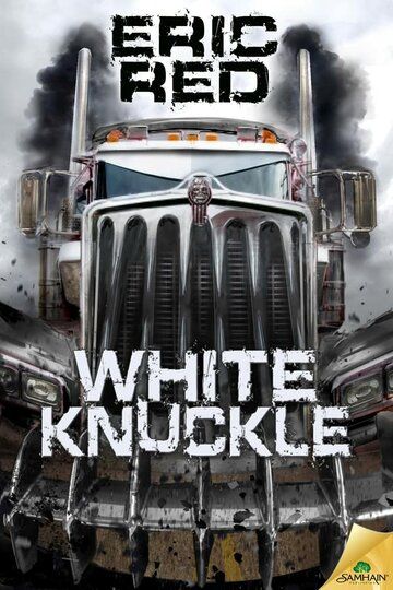 Постер фильма «White Knuckle»