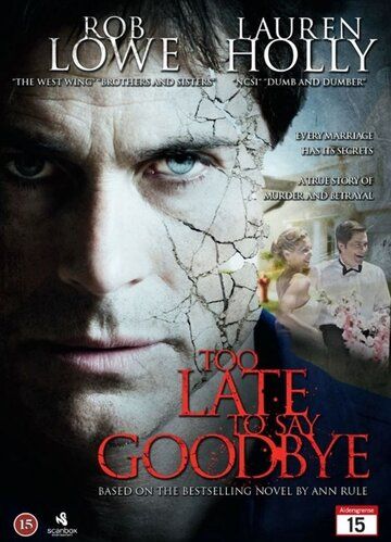 Постер фильма «Too Late to Say Goodbye»