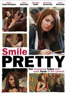 Постер фильма «Smile Pretty»