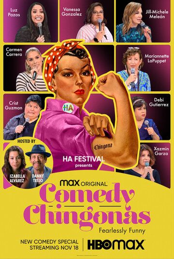 Постер фильма «Comedy Chingonas»