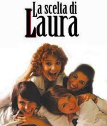 Постер фильма «La scelta di Laura»