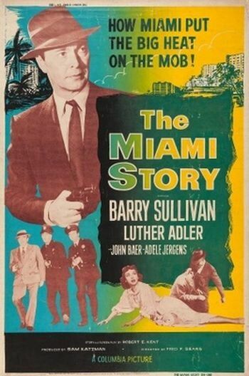 Постер фильма «The Miami Story»