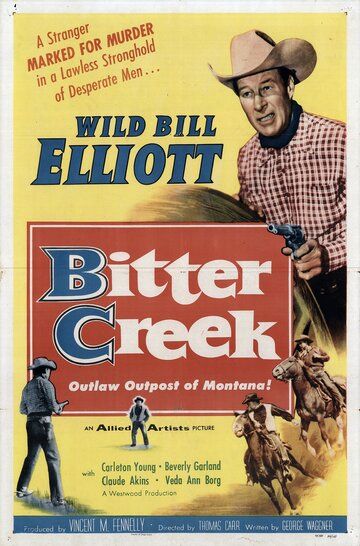 Постер фильма «Bitter Creek»