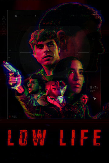 Постер фильма «Low Life»