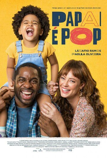 Постер фильма «Papai é Pop»