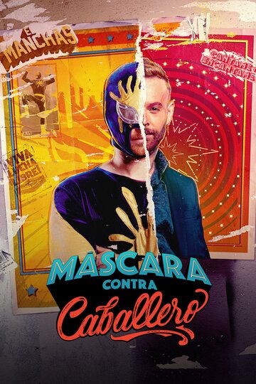 Постер фильма «Máscara contra Caballero»
