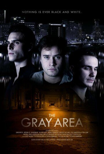 Постер фильма «The Gray Area»