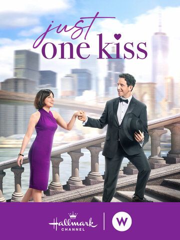 Постер фильма «Just One Kiss»