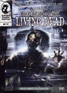 Постер фильма «Graveyard of the Living Dead»