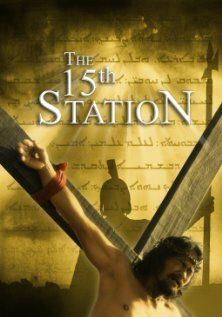 Постер фильма «The 15th Station»