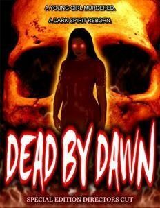 Постер фильма «Dead by Dawn»