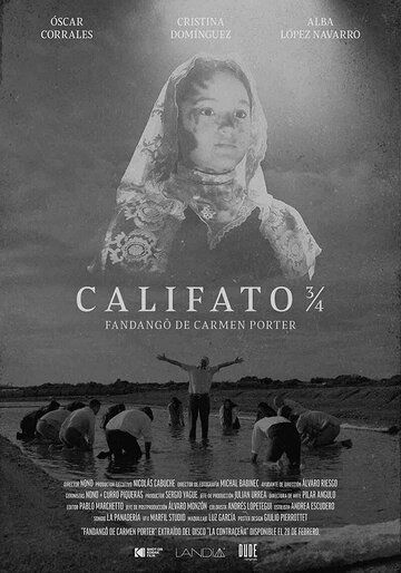Постер фильма «Califato ¾ - Fandangô de Carmen Porter»