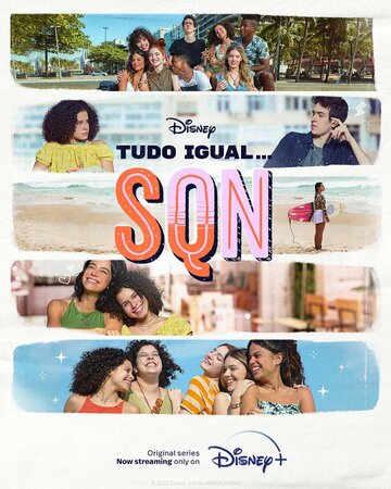 Постер фильма «Tudo Igual... SQN»